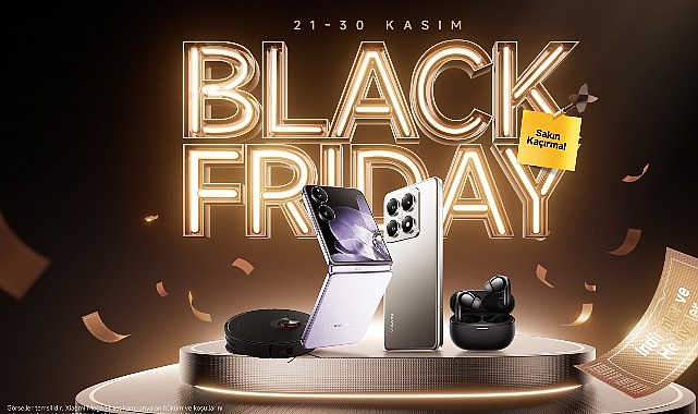 Xiaomi’den Black Friday’e Özel Büyük Fırsatlar Başladı!- Haber Seansı