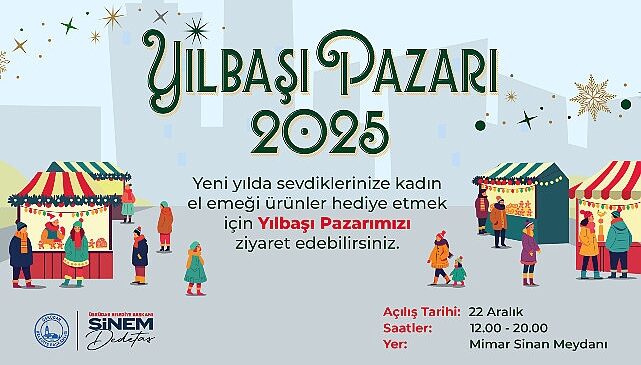 Yılbaşı Pazarı 2025 Üsküdar’da Başlıyor- Haber Seansı