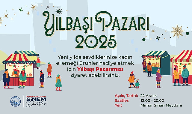 Yılbaşı Pazarı 2025 Üsküdar’da Başlıyor- Haber Seansı